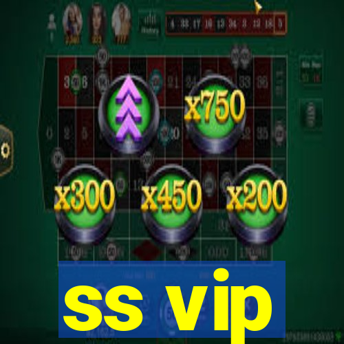 ss vip